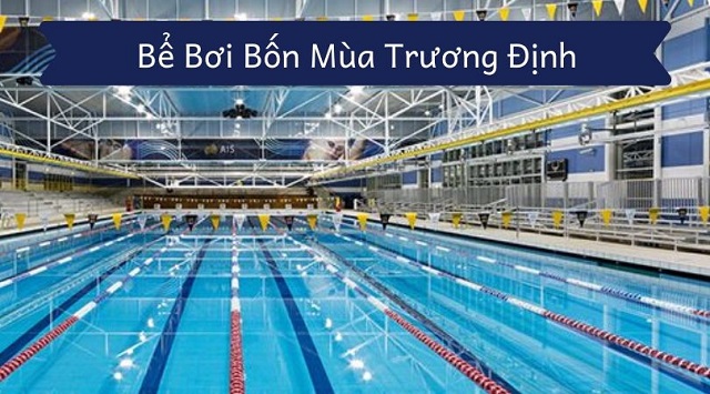 Bể bơi bốn mùa Trương Định